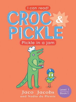 cover image of Croc & Pickle, Level 1, Book 1